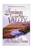 Springs in the Valley 1997 9780310219941 Front Cover