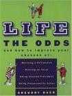 Life The Odds 2004 9780452285941 Front Cover