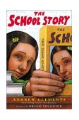 School Story  9780689825941 Front Cover