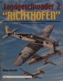 Jagdgeschwader 2 "Richthofen" A Photographic History  9780764320941 Front Cover