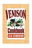 Venison Cookbook 1993 9780811725941 Front Cover