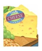Totally Cheese 1999 9780890878941 Front Cover