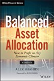 Balanced Asset Allocation How to Profit in Any Economic Climate  9781118711941 Front Cover
