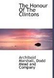 Honour of the Clintons 2010 9781140248941 Front Cover