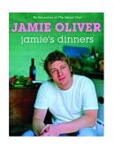Jamie's Dinners The Essential Family Cookbook  9781401301941 Front Cover