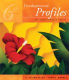 Developmental Profiles Pre-Birth Through Twelve 6th 2009 9781435412941 Front Cover