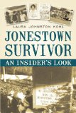 Jonestown Survivor An Insider's Look cover art