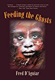 Feeding the Ghosts  9781478631941 Front Cover