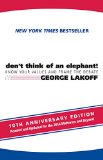 ALL NEW Don't Think of an Elephant! Know Your Values and Frame the Debate cover art