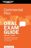Commercial Oral Exam Guide: The Comprehensive Guide to Prepare You for the FAA Checkride cover art