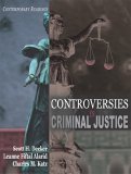 Controversies in Criminal Justice Contemporary Readings  9781891487941 Front Cover