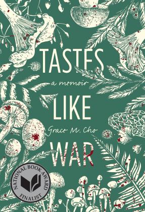 Tastes Like War A Memoir  9781952177941 Front Cover