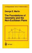 Foundations of Geometry and the Non-Euclidean Plane  cover art