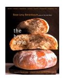 Bread Bible 2003 9780393057942 Front Cover