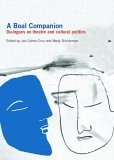 Boal Companion Dialogues on Theatre and Cultural Politics