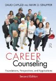 Career Counseling Foundations, Perspectives, and Applications cover art