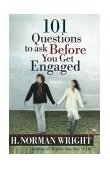 101 Questions to Ask Before You Get Engaged  9780736913942 Front Cover
