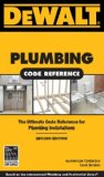 DEWALTï¿½ Plumbing Code Reference 2nd 2010 9781111135942 Front Cover