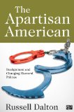 Apartisan American Dealignment and the Transformation of Electoral Politics cover art