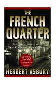 French Quarter An Informal History of the New Orleans Underworld cover art