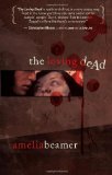 Loving Dead  9781597801942 Front Cover