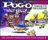 Pogo Volume 3: Evidence to the Contrary  9781606996942 Front Cover