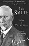 Jan Smuts Unafraid of Greatness  9781868426942 Front Cover
