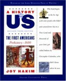 History of US: Book One: the First Americans (Prehistory-1600)  cover art