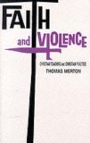 Faith and Violence Christian Teaching and Christian Practice cover art