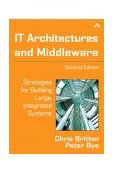 IT Architectures and Middleware Strategies for Building Large, Integrated Systems cover art