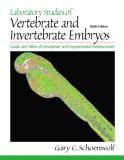 Laboratory Studies of Vertebrate and Invertebrate Embryos Guide and Atlas of Descriptive and Experimental Development cover art