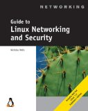 Guide to Linux Networking and Security 2002 9780619000943 Front Cover