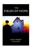Fields of Home 1993 9780803281943 Front Cover
