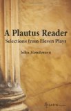 Plautus Reader Selections from Eleven Plays cover art
