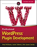 Professional WordPress Plugin Development 2nd 9781119666943 Front Cover