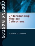 Coding Basics Understanding Medical Collections 2009 9781428377943 Front Cover