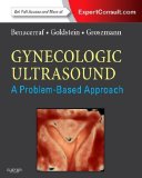 Gynecologic Ultrasound: a Problem-Based Approach  9781437737943 Front Cover