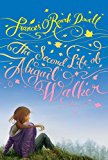 Second Life of Abigail Walker 2013 9781442405943 Front Cover