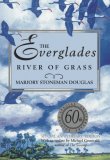 Everglades River of Grass 60th 2007 Revised  9781561643943 Front Cover