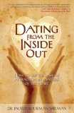 Dating from the Inside Out How to Use the Law of Attraction in Matters of the Heart 2008 9781582701943 Front Cover