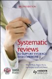 Systematic Reviews to Support Evidence-Based Medicine  cover art