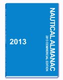 2013 Nautical Almanac 2012 9781937196943 Front Cover