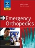 Emergency Orthopedics, Sixth Edition 6th 9780071625944 Front Cover