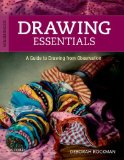 Drawing Essentials A Guide to Drawing from Observation cover art