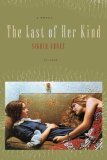 Last of Her Kind A Novel cover art