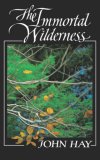 Immortal Wilderness 1989 9780393305944 Front Cover