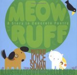 Meow Ruff A Story in Concrete Poetry 2006 9780618448944 Front Cover