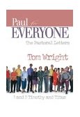 Paul for Everyone The Pastoral Letters - 1 and 2 Timothy, and Titus cover art