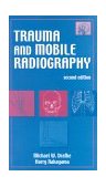 Trauma and Mobile Radiography 