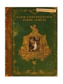 Lady Cottington's Fairy Album 2002 9780810932944 Front Cover